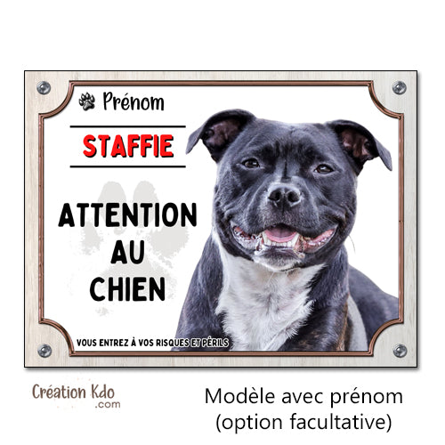 Plaque Attention au chien Staffie Panneau de portail