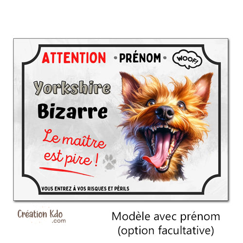 yorkshire je monte la garde plaque attention au chien bizarre humour panneau pancarte
