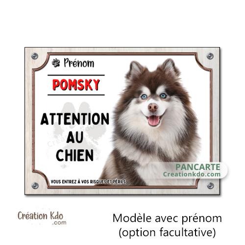 panneau Pomsky humour attention au chien husky nain portail plaque je monte la garde pancarte à ce jour