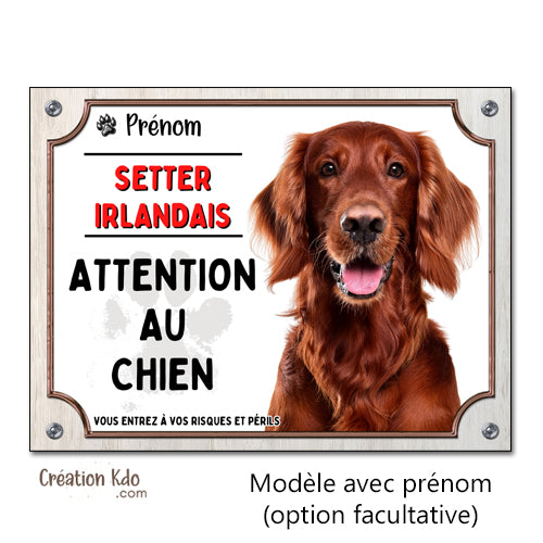plaque setter irlandais attention au chien panneau monte la garde portail à personnaliser prénom