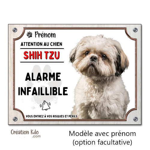 Plaque humour Attention au chien Shih Tzu Alarme infaillible (pelage crème) Panneau