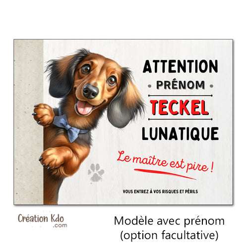 panneau attention au chien teckel lunatique plaque monte la garde portail personnalisé