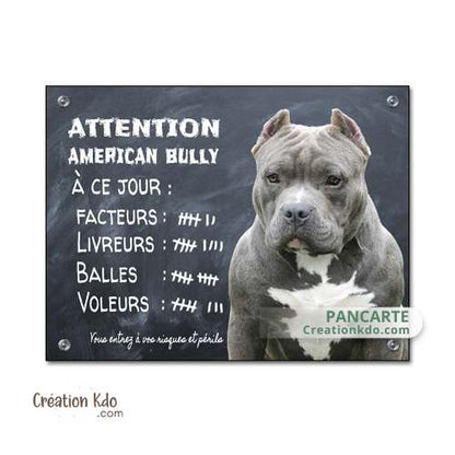 panneau je monte la garde american bully gris attention au chien plaque pancarte portail