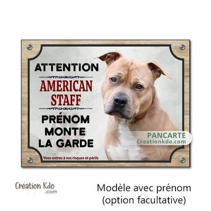 Plaque American Staff Panneau attention au chien Je monte la garde