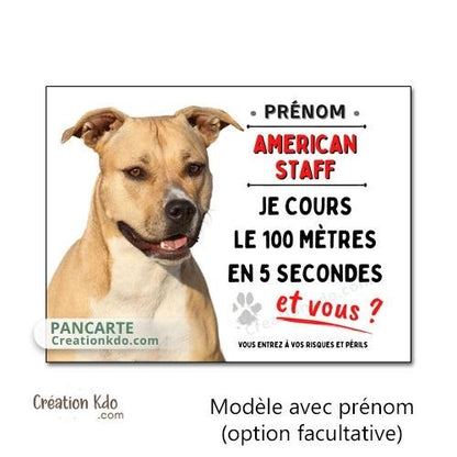 Plaque American Staff Panneau attention au chien humour Je cours le 100 mètres panneau je monte la garde
