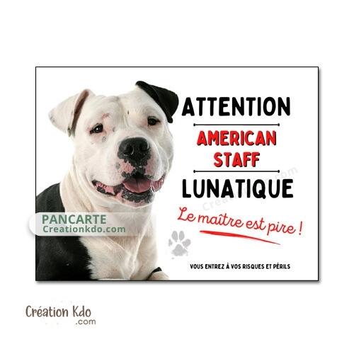 plaque american staff attention au chien panneau portail je monte la garde amstaff Staffordshire lunatique humour