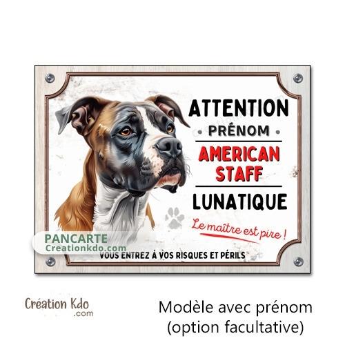 plaque chien humour personnalisé american staff lunatique panneau portail