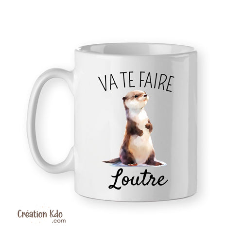 tasse humour va te faire loutre mug drôle
