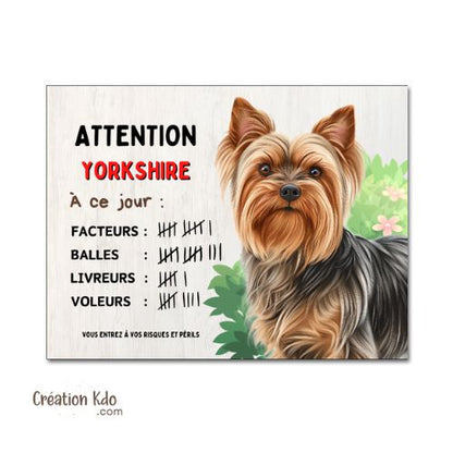 Plaque Yorkshire à ce jour humour trophées Panneau Attention au chien