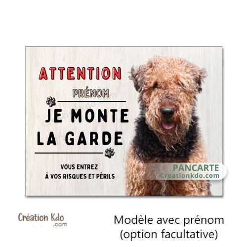 plaque attention au chien panneau airedale je monte la garde pancarte personnalisé