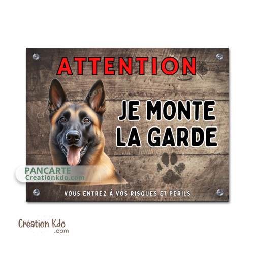 Plaque Malinois Attention Je monte la garde panneau berger Belge portail chien dessin