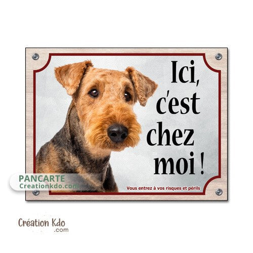 plaque attention au chien airedale c'est chez moi panneau portail je monte la garde pancarte