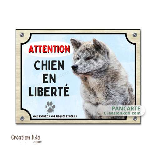 plaque attention akita inu bringé roux je monte la garde panneau portail chien en liberté