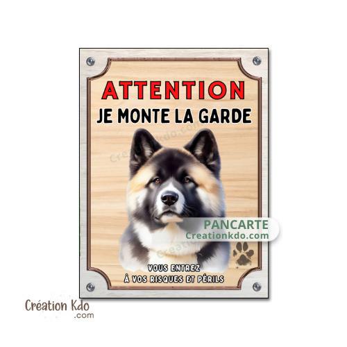 Plaque Akita américain Attention Je monte la garde panneau portail portrait
