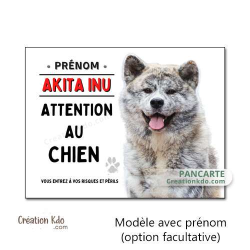 plaque attention au chien akita inu bringé je monte la garde panneau portail personnalisé