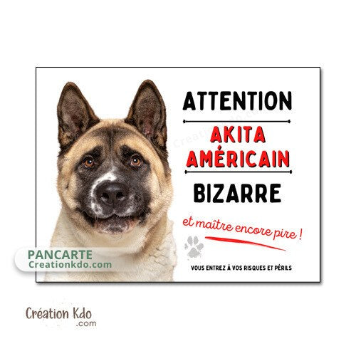plaque chien bizarre akita américain panneau je monte la garde