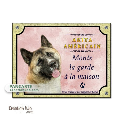 panneau akita américain plaque chien monte la garde