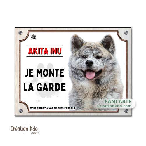 plaque attention au chien akita inu bringé roux je monte la garde panneau portail