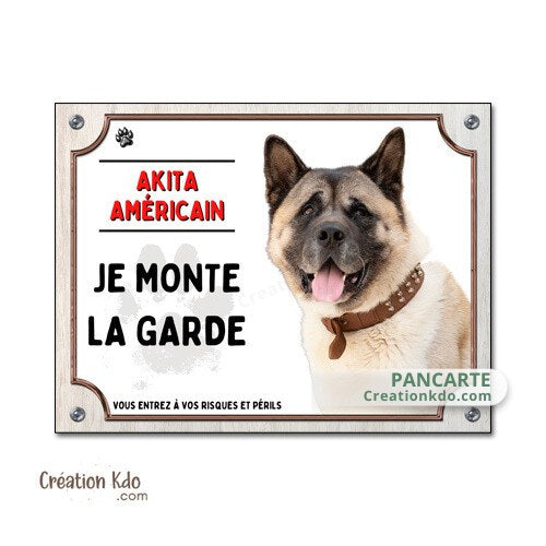 akita américain plaque attention au chien panneau portail je monte la garde