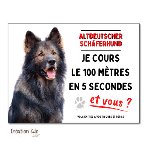 plaque altdeutscher humour chien panneau monte la garde je cours le 100 mètres