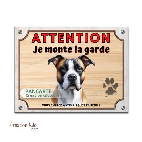 Plaque American Staffordshire Attention je monte la garde Panneau fond marron clair