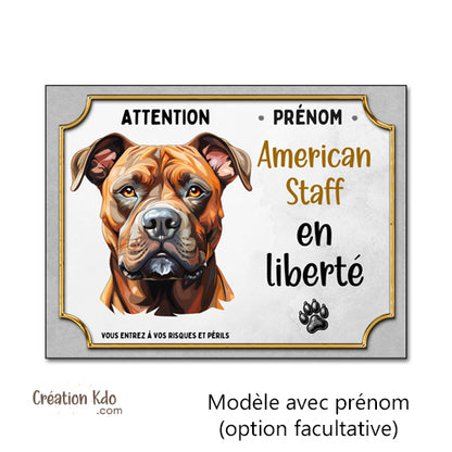 plaque american staff attention au chien  en liberté panneau portail je monte la garde amstaff Staffordshire