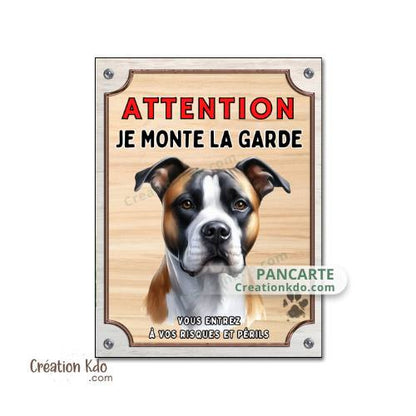 Plaque American Staffordshire Attention je monte la garde Panneau fond marron clair portrait