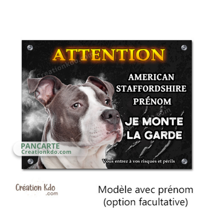 Plaque American Staffordshire Attention je monte la garde Panneau fond noir