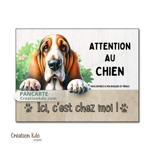 panneau je monte la garde basset hound humour plaque attention au chien