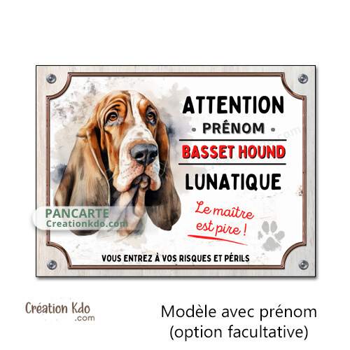 panneau je monte la garde basset hound humour lunatique plaque attention au chien