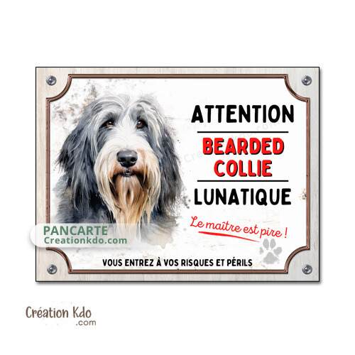 bearded collie barbu colley panneau je monte la garde humour chien lunatique