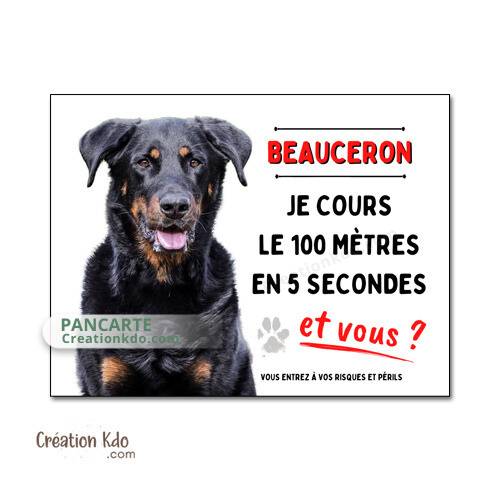 plaque beauceron je monte la garde panneau chien portail humour je cours le 100 mètres