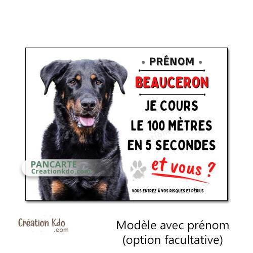 plaque beauceron je monte la garde panneau chien portail humour je cours le 100 mètres