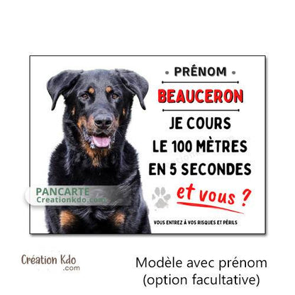 plaque beauceron je monte la garde panneau chien portail humour je cours le 100 mètres
