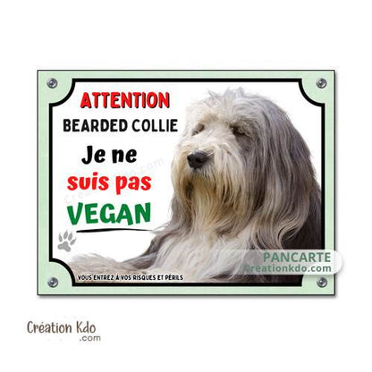 bearded collie barbu colley panneau je monte la garde humour vegan