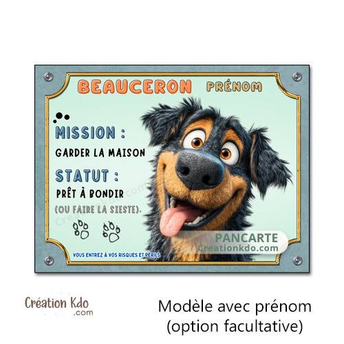 Plaque Attention au chien Beauceron mission garder la maison version cartoon je monte la garde personnalisé