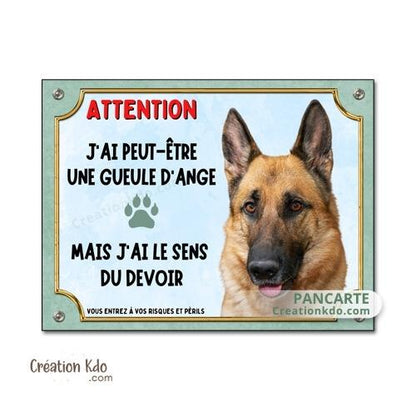je monte la garde panneau chien berger allemand plaque pancarte portail j'ai une gueule d'ange
