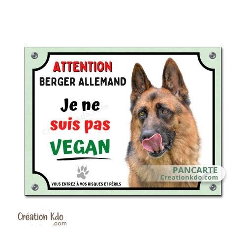 plaque humour berger allemand je ne suis pas vegan panneau chien monte la garde