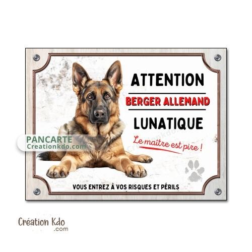 berger allemand plaque attention au chien panneau portail je monte la garde lunatique