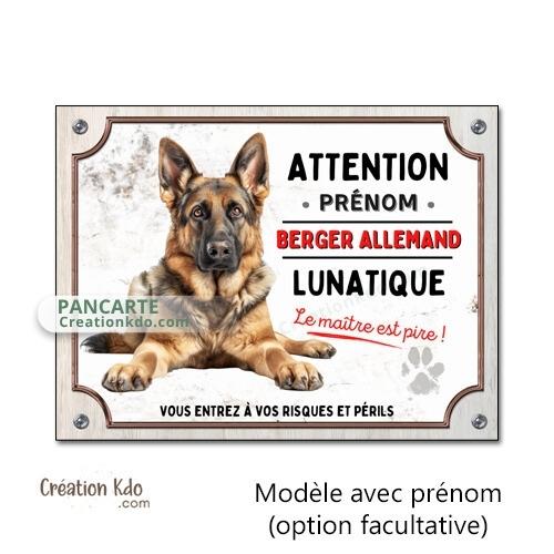 berger allemand plaque attention au chien panneau portail je monte la garde lunatique