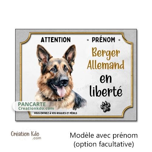 berger allemand en liberté plaque attention au chien panneau portail je monte la garde
