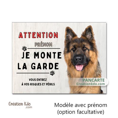 plaque je monte la garde berger allemand poil long panneau portail chien pancarte personnalisée