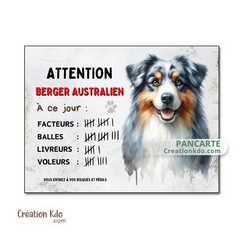 berger australien plaque attention au chien panneau portail je monte la garde à ce jour