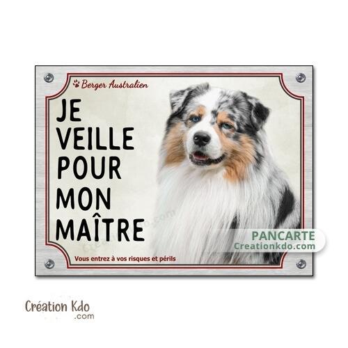 berger australien plaque attention au chien panneau portail je veille pour mon maitre