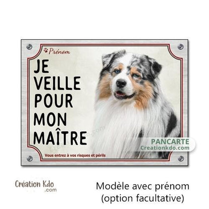 berger australien plaque attention au chien panneau portail je veille pour mon maitre photo