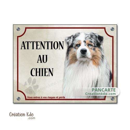 panneau attention au chien berger australien plaque portail je monte la garde