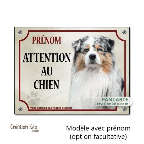 panneau attention au chien berger australien plaque portail je monte la garde