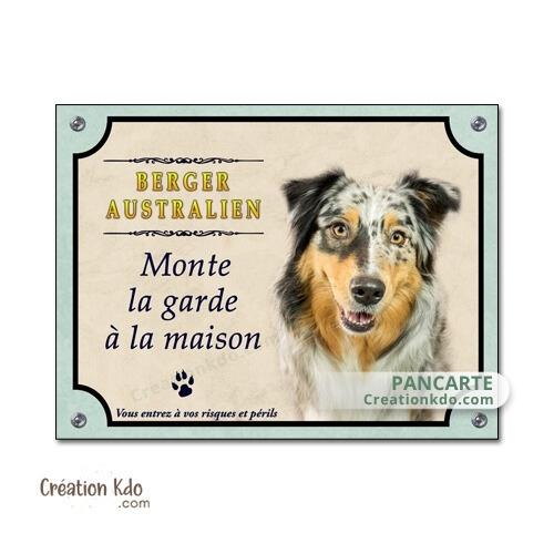 berger australien panneau attention au chien plaque portail je monte la garde