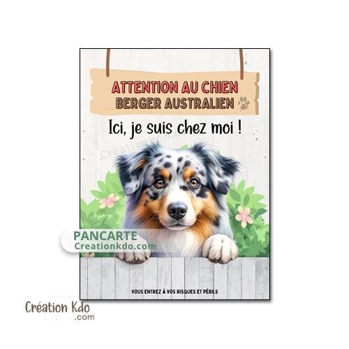 berger australien bleu merle plaque attention au chien panneau portail je monte la garde