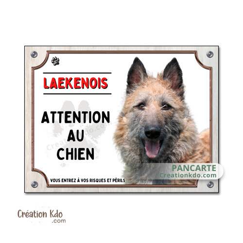 panneau berger belge laekenois attention au chien plaque je monte la garde pancarte